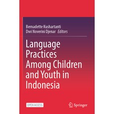 (英文圖書) Language Practices Among Children and Youth in Indonesia 平裝版, Springer, 英文