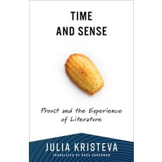 (英文圖書) Time and Sense: Proust and the Experience of Literature 平裝版, Columbia University Press, 英文