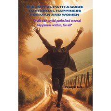 (英文圖書) The Joyful Path: A Guide to Eternal Happiness for Men and Women 平裝版, Independently Published, 英文