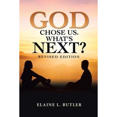 (英文圖書) God Chose Us. What's Next?: Revised Edition 平裝版, WestBow Press, 英文
