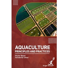 (英文圖書) Aquaculture: Principles and Practices 精裝版, Kruger Brentt Publisher Uk...., 英文