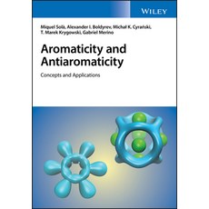 Aromaticity and Antiaromaticity: Basics and Applications 精裝版, Wiley, 英文