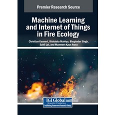(英文圖書) Machine Learning and Internet of Things in Fire Ecology 平裝版, IGI Global, 英文