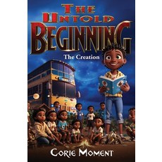 (英文圖書)The Untold Beginning 精裝版, Ceeum Publishing LLC, 英文