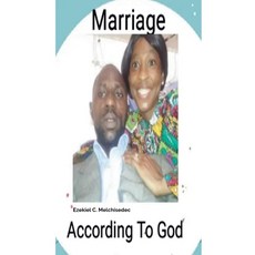 (英文圖書) Marriage According To God 平裝版, Ezekiel Melchisedec, 英文