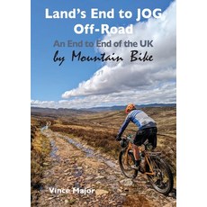 (英文圖書) Land's End to JOG Off-Road: An End to End of the UK by Mountain Bike 平裝版, Paragon Publishing, 英文