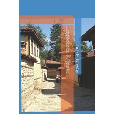 (英文圖書) Blagodaria Bulgaria 平裝版, Independently Published, 英文