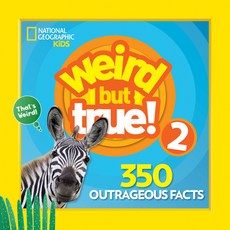 (英文圖書) Weird But True 2: Expanded Edition 平裝版, National Geographic Kids, 英文