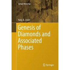 (英文圖書) Genesis of Diamonds and Associated Phases 平裝版, Springer, 英文