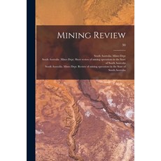 (英文圖書) Mining Review; 30 平裝版, Legare Street Press, 英文