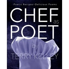 CHEF as POET 平裝版, Words in the Works, LLC, 英文