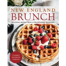 (英文圖書) New England Brunch: Seasonal Midday Meals for Leisurely Weekends 精裝版, Globe Pequot Press, 英文