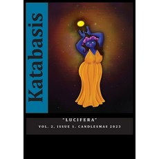 (英文圖書) Katabasis: Luciferia 平裝版, Concrescent Press, 英文