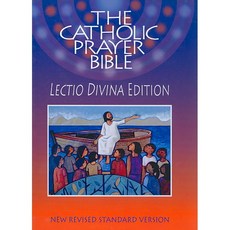 The Catholic Prayer Bible: Standard Version Lectio Divina Edition, Paulist Pr