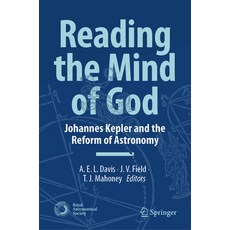 (英文圖書) Reading the Mind of God: Johannes Kepler and the Reform of Astronomy 精裝版, Springer, 英文