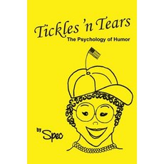 (英文圖書)Tickles 'n Tears: The Psychology of Humor 平裝版, Trafford Publishing, 英文