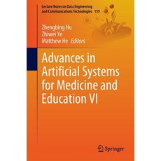 (英文圖書) Advances in Artificial Systems for Medicine and Education VI 平裝版, Springer, 英文