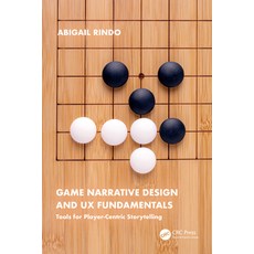 (英文圖書) Game Narrative Design and UX Fundamentals: Tools for Player-Centric Storytelling 平裝版, CRC Press, 英文