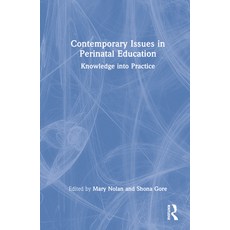 (英文圖書) Contemporary Issues in Perinatal Education: Knowledge into Practice 精裝版, Routledge, 英文