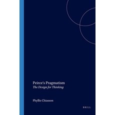 (英文圖書) Peirce's Pragmatism: The Design of Thinking 平裝版, Brill, 英文