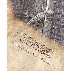 You Really Oughta Read This Book: A Sault of Stories 平裝版, Createspace Independent Publishing Platform, 英文