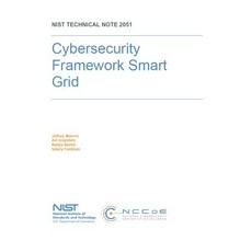 (英文圖書) Cybersecurity Framework Smart Grid Profile: NIST Technical Note 2051 平裝版, Independently Published, 英文