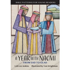 (英文圖書)A Year with Naomi: From Sad to Glad 平裝版, Ltoj Consulting Group, 英文