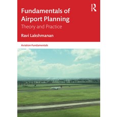 (英文圖書) Fundamentals of Airport Planning: Theory and Practice 平裝版, Routledge, 英文