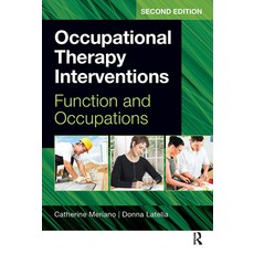 (英文圖書) Occupational Therapy Interventions: Function and Occupations 平裝版, Routledge, 英文