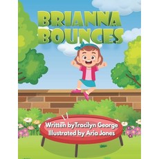(英文圖書)Brianna Bounces 平裝版, Independently Published, 英文