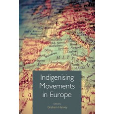 (英文圖書) Indigenizing Movements in Europe 平裝版, Equinox Publishing (UK), 英文