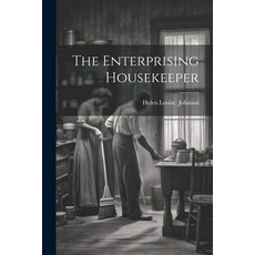 (英文圖書) The Enterprising Housekeeper 平裝版, Legare Street Press, 英文