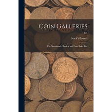 (英文圖書) Coin Galleries: The Numismatic Review and Fixed Price List; 3n1 平裝版, Hassell Street Press, 英文