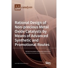 (英文圖書) Rational Design of Non-precious Metal Oxide Catalysts by Means of Advanced Synthetic and Prom... 精裝版, Mdpi AG, 英文