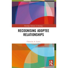 (英文圖書) Recognising Adoptee Relationships 平裝版, Routledge, 英文