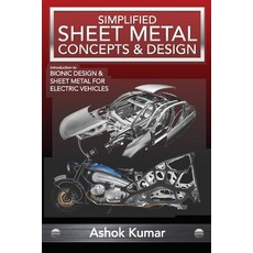 Simplified Sheet Metal Concepts & Design 平裝版, Independently Published, 英文