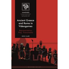 (英文圖書) Ancient Greece and Rome in Videogames: Representation Play Transmedia 精裝版, Bloomsbury Academic, 英文