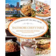 (英文圖書) Baltimore Chef's Table: Extraordinary Recipes from Charm City and the Surroundi... 平裝版, Globe Pequot Press, 英文