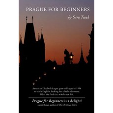 (英文圖書) Prague for Beginners: Finding Myself in Prague 平裝版, International Leadership In..., 英文