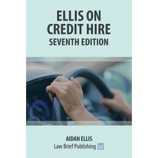 (英文圖書) Ellis on Credit Hire - Seventh Edition 平裝版, Law Brief Publishing, 英文