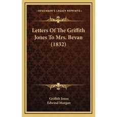 (英文圖書) Letters Of The Griffith Jones To Mrs. Bevan (1832) 精裝版, Kessinger Publishing, 英文