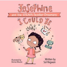 (英文圖書)I Could Be: Josephine and the Steam Toddler Dreamers Board Books, Schiffer Kids, 英文, 硬頁書