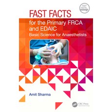 (英文圖書) Fast Facts for the Primary Frca and Edaic: Basic Science for Anaesthetists 平裝版, CRC Press, 英文