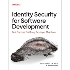 (英文圖書) Identity Security for Software Development: Building with Identity Secrets an... 平裝版, O'Reilly Media, 英文