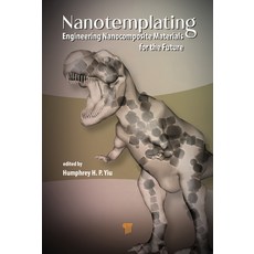(英文圖書) Nanotemplating: Engineering Nanocomposite Materials for the Future 精裝版, Jenny Stanford Publishing, 英文