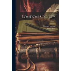 (英文圖書) London Society; Volume 3 平裝版, Legare Street Press, 英文
