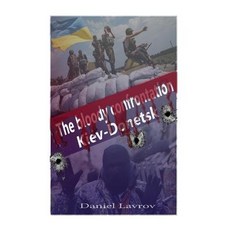 (英文圖書)The bloody confrontation. Kiev-Donetsk 平裝版, Createspace Independent Pub..., 英文