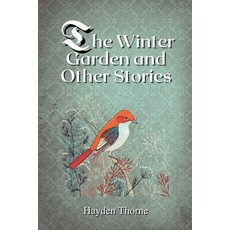 (英文圖書) The Winter Garden and Other Stories 平裝版, Hayden Thorne, 英文