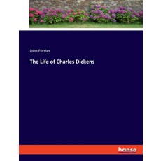 (英文圖書) The Life of Charles Dickens 平裝版, Hansebooks, 英文