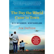 The Day the World Came to Town Updated Edition: 9/11 in Gander Newfoundland 平裝版, William Morrow & Company, 英文